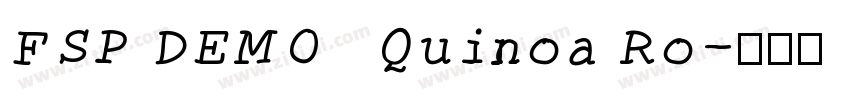 FSP DEMO   Quinoa Ro字体转换